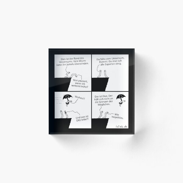 Rand des Universums islieb Comics Acrylblock