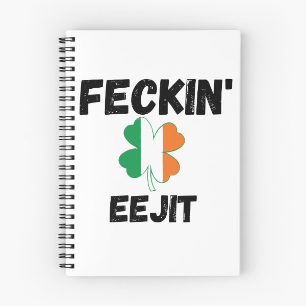 Item preview, Feckin' Eejit designed and sold by red1one.