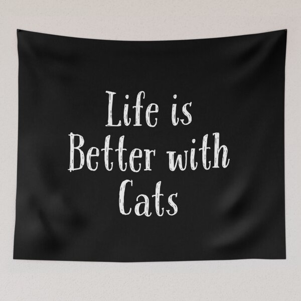Item preview, Life is better with cats designed and sold by juanchoalric.