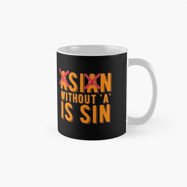 Item preview, Asian Without A Is Sin Funny Uncle Roger Quote designed and sold by AritraSur.
