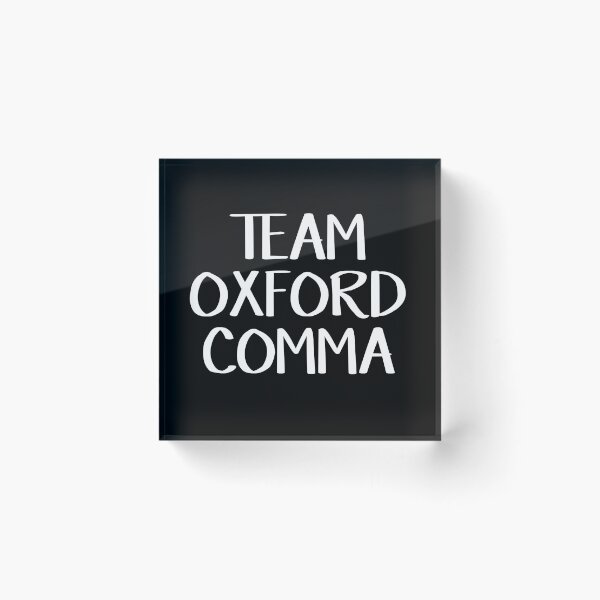 Item preview, Team Oxford Comma designed and sold by allthetees.