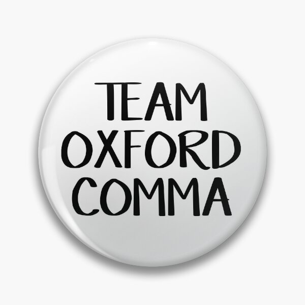 Item preview, Team Oxford Comma designed and sold by allthetees.