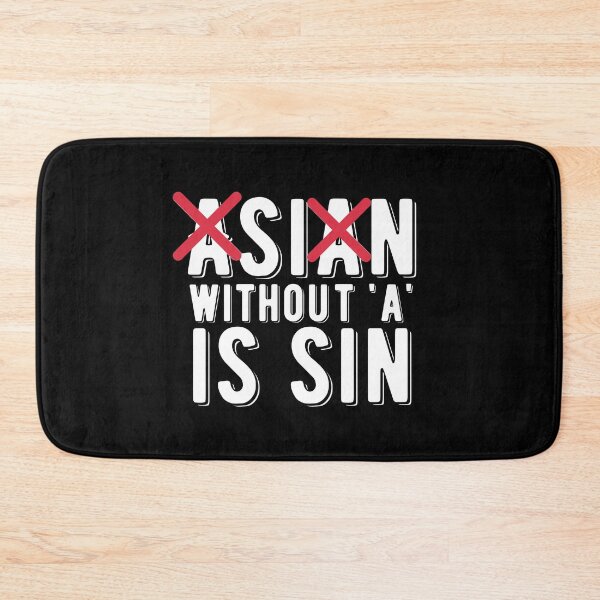 Item preview, Asian Without A Is Sin Funny Uncle Roger Quote designed and sold by AritraSur.