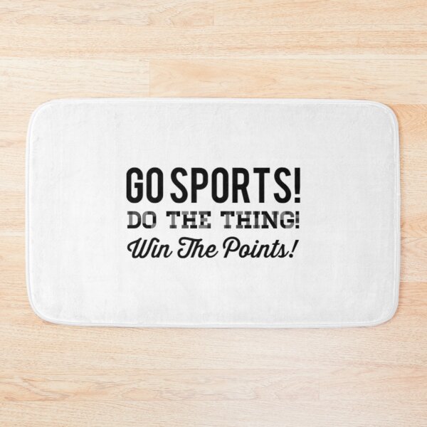 Item preview, Go Sports Do The Thing designed and sold by Artistive.