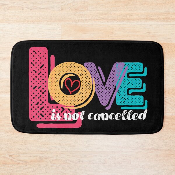 Item preview, Love is not cancelled designed and sold by Eva-Success.
