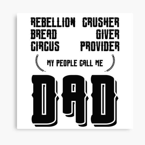 Ceasar Dad Canvas Print