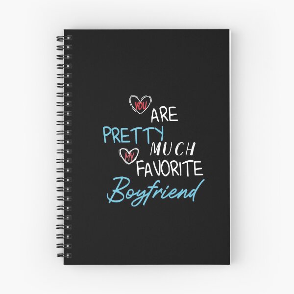 Item preview, YOU ARE PRETTY MUCH MY FAVORITE BOYFRIEND designed and sold by Heddar Badreddine.