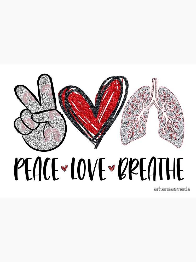 Peace Love Breathe Rt Respiratory Therapist T-Shirt Peace Love Breathe Rt Respiratory Therapist T-Shirt