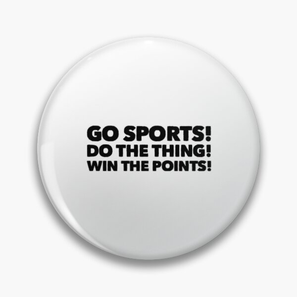 Item preview, Go Sports Do The Thing designed and sold by Artistive.
