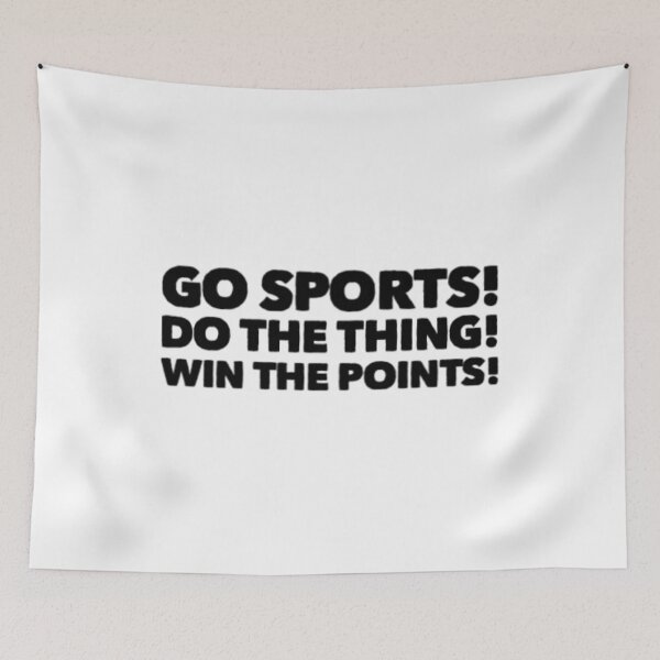Item preview, Go Sports Do The Thing designed and sold by Artistive.