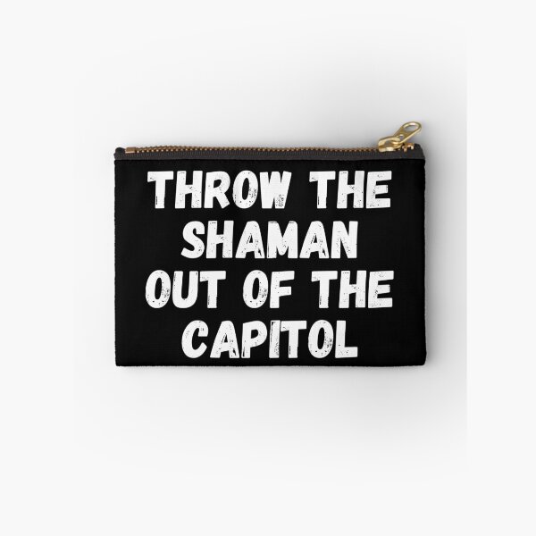 Item preview, Throw the shaman out of the capitol designed and sold by ds-4.