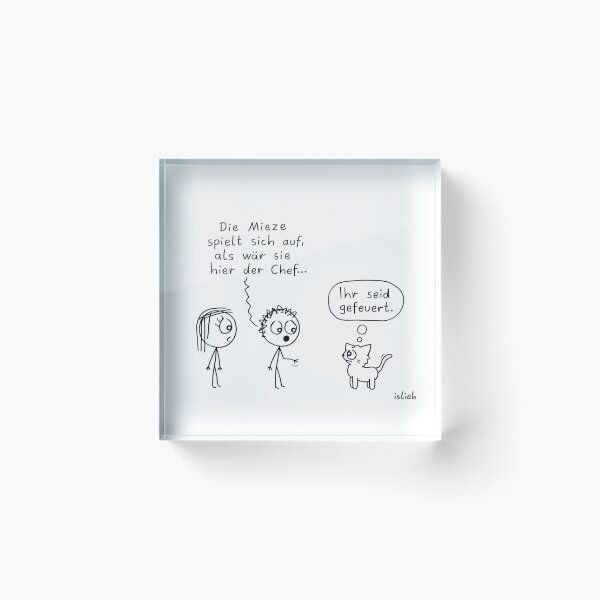 Artikelvorschau, Mieze ist der Chef entworfen und verkauft von islieb.
