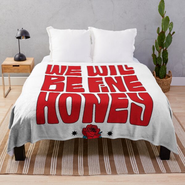 Item preview, We Will Be Fine Honey designed and sold by thememelad.