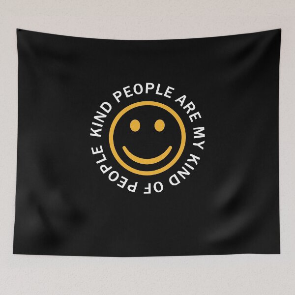 Item preview, Kind People Are My Kind Of People Kindness Positivity designed and sold by sillyquestions.