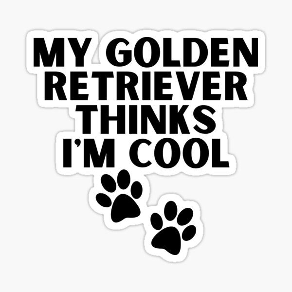 Artikel-Vorschau von Golden Retriever lustiges Zitat Cartoon Golden Retriever, designt und verkauft von OneTimeEngineer.