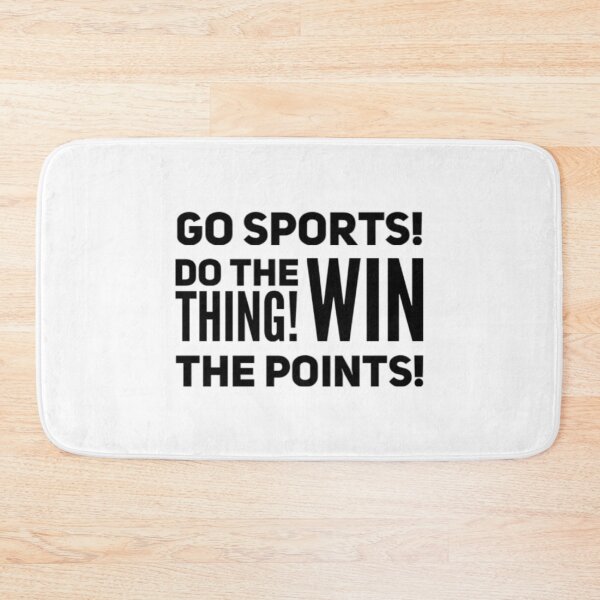 Item preview, Go Sports Do The Thing designed and sold by Artistive.