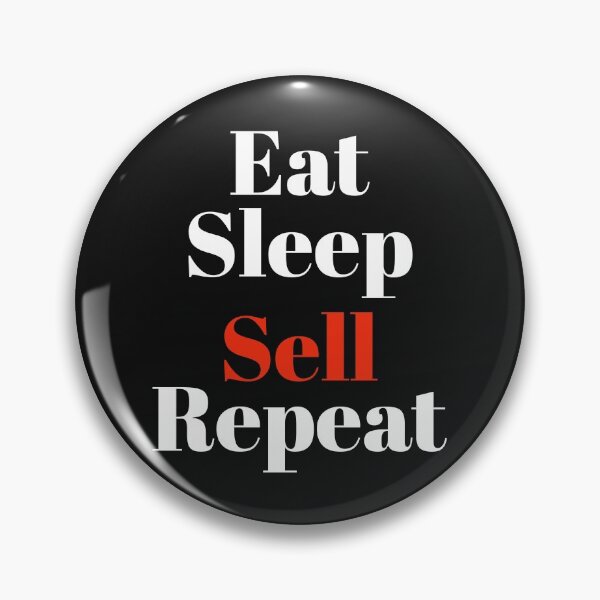 Aperçu de l'œuvre Eat Sleep Sell Repeat créée et vendue par stevenwoodcock.