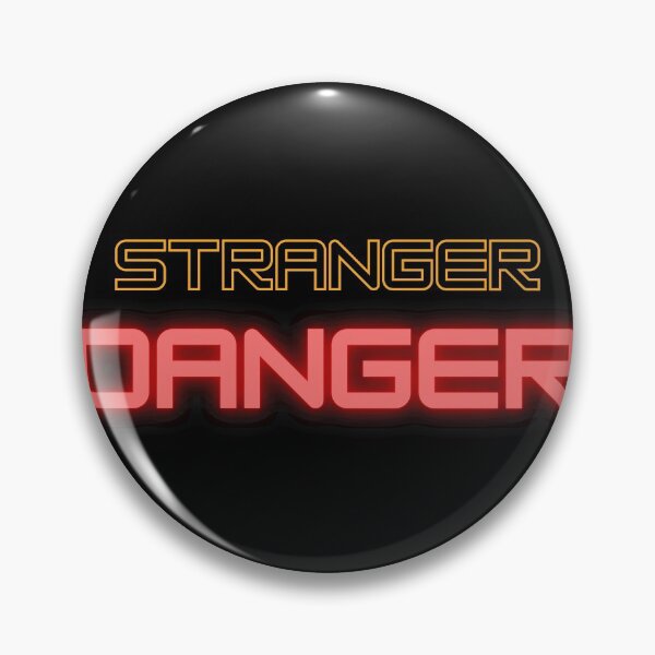 Item preview, Stranger Danger designed and sold by ATB20.