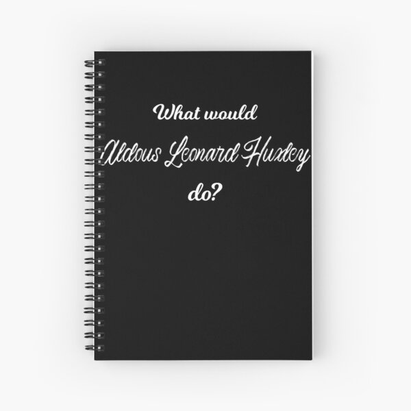 Item preview, What would Aldous Leonard Huxley do? designed and sold by lolquotes.