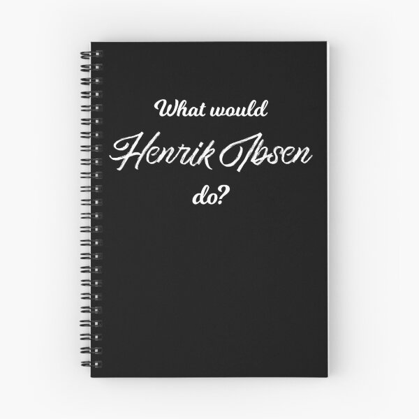 Item preview, What would Henrik Ibsen do? designed and sold by lolquotes.