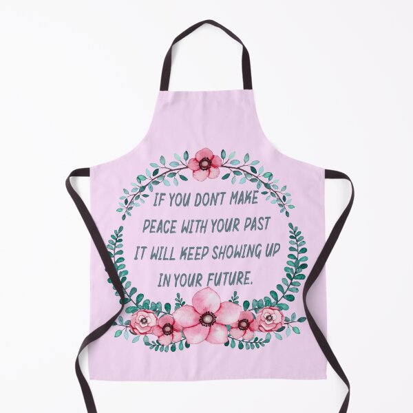 Item preview, Life Quote - If You Don't Make Peace With Your Past It Will Keep Showing Up In Your Future designed and sold by handsoftime2020.