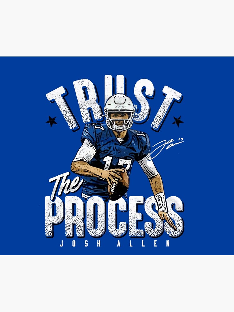 FREE shipping Trust The Process For Buffalo Bills Josh Allen NFL