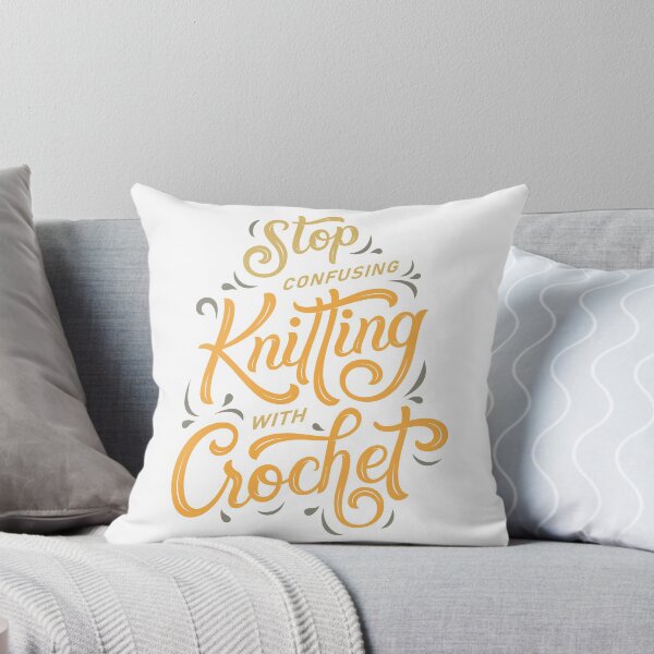 Item preview, Stop confusing knitting with crochet / yellow designed and sold by martin-up-north.
