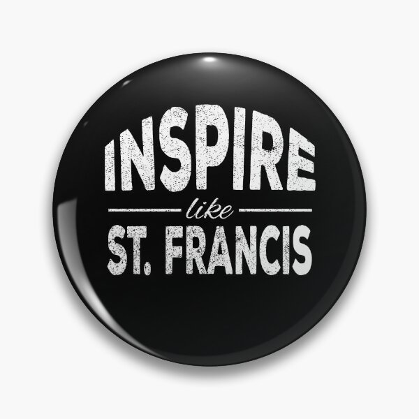 Item preview, Inspire like St. Francis of Assisi  designed and sold by lolquotes.