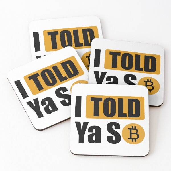 Item preview, Bitcoin I Told Ya So designed and sold by Gymmer-Life.