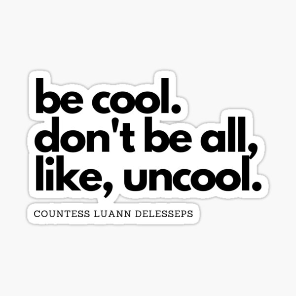Dot Dot Dot: Be Cool Don't Be All Like Uncool