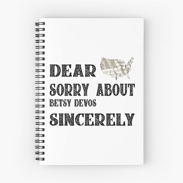 Item preview, Dear America Sorry About Betsy De Vos Sincerely Michigan designed and sold by hmgrafi36.