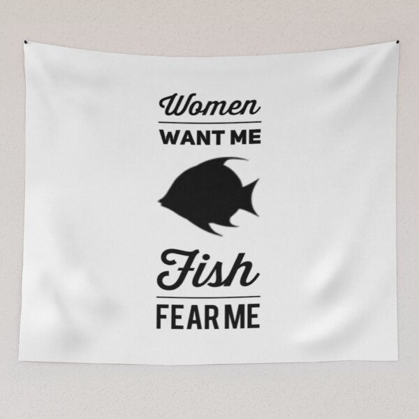 Item preview, Women Want Me Fish Fear Me  designed and sold by Artistive.