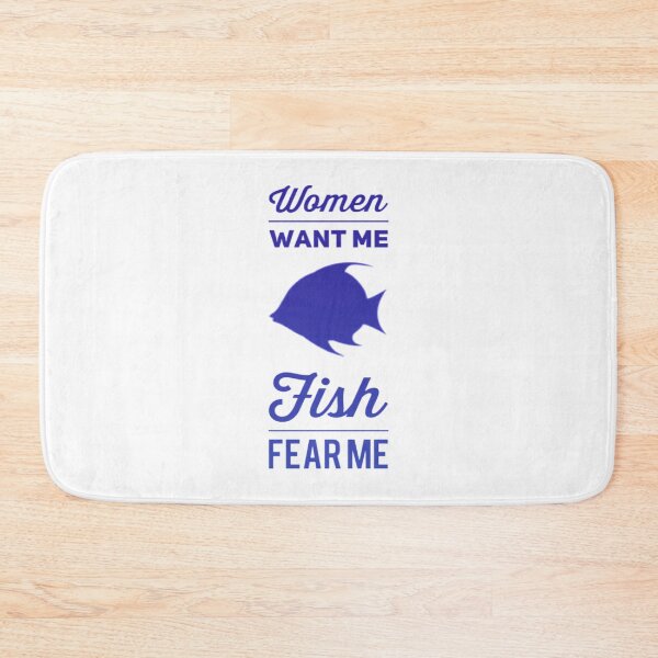 Item preview, Women Want Me Fish Fear Me  designed and sold by Artistive.