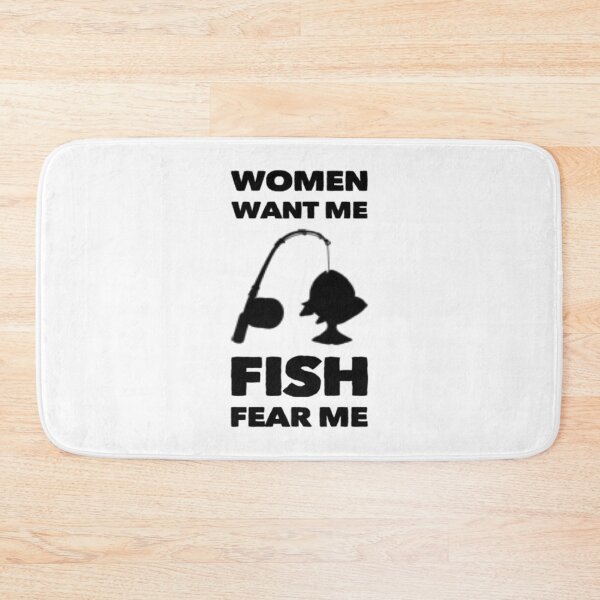 Item preview, Women Want Me Fish Fear Me  designed and sold by Artistive.