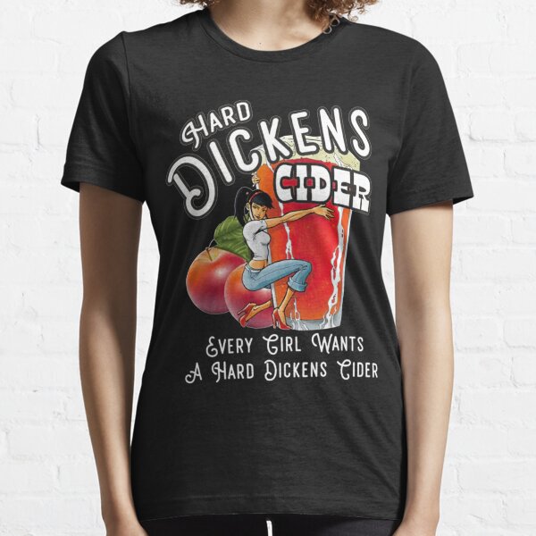 hard dickens cider t shirts