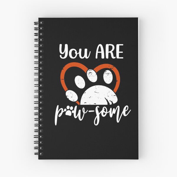Item preview, You Are Pawsome designed and sold by sketchypages.