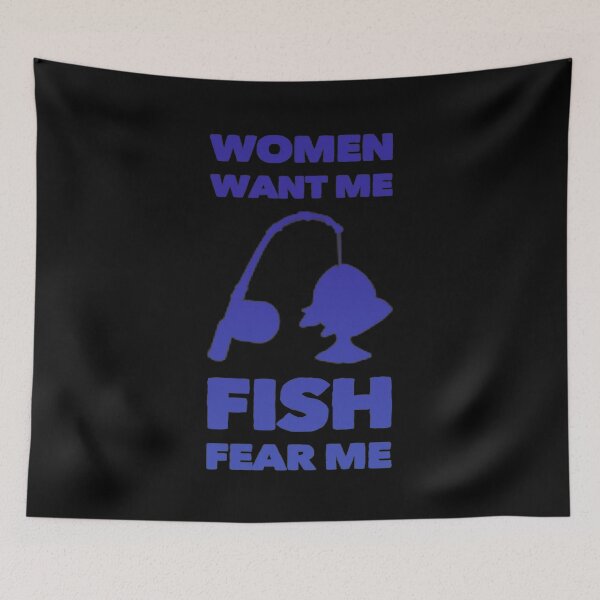 Item preview,  Women Want Me Fish Fear Me  designed and sold by Artistive.