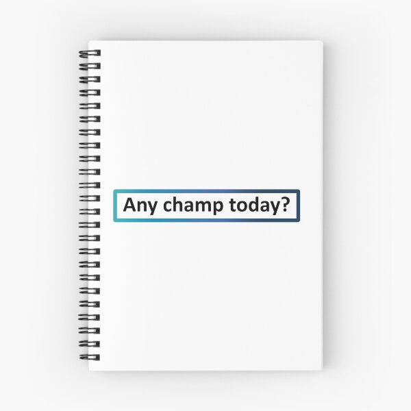 Item preview, Any champ today? designed and sold by SmileMiau.
