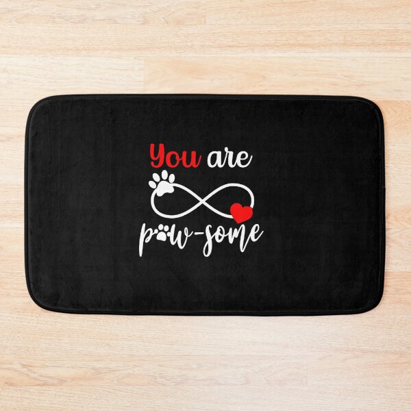 Item preview, You Are Pawsome designed and sold by sketchypages.