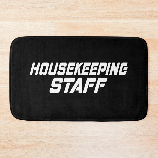 Item preview, Housekeeping Staff | Back Side Uniform | Cool Funny Gift designed and sold by HeroTee.