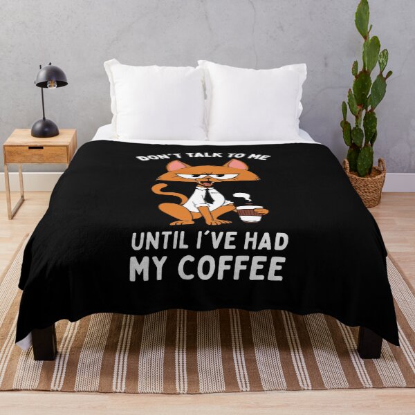 Item preview, Don't Talk To Me Until I've Had My Coffee designed and sold by OnepixArt.