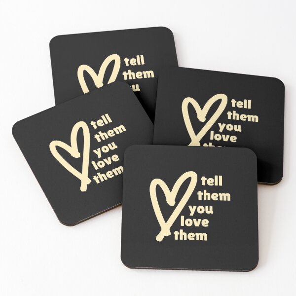 Item preview, Tell them you love them designed and sold by mayamay0.
