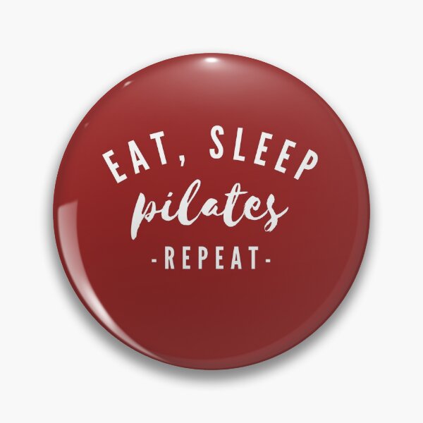 Item preview, Eat, sleep, pilates, repeat designed and sold by Unchainthebeast.