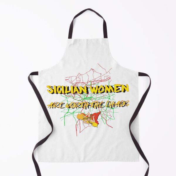 Item preview, SICILIAN WOMEN ARE WORTH THE CHAOS designed and sold by James Dunn.