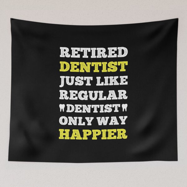 Item preview, Funny Happy Retired Dentist Gift For Dentists designed and sold by 24FAHSION.