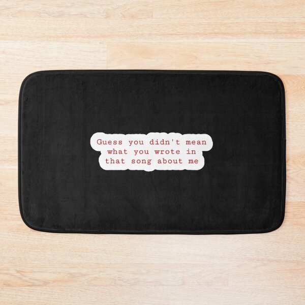 Item preview, Guess you didn't mean what you write in that song about me || Drivers License designed and sold by itsjesstaylor.