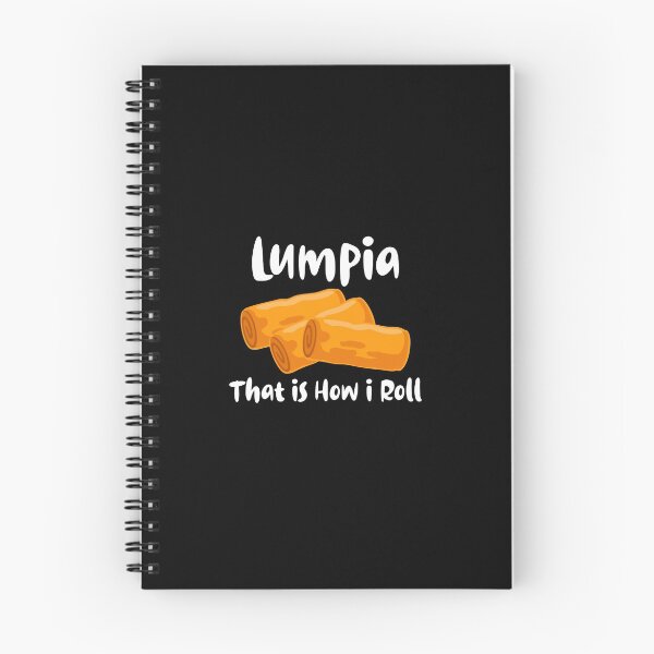 Item preview, Lumpia That is How I Roll for Men Women Kids Got Lumpia designed and sold by FilipinoMerch.
