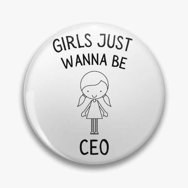 Item preview, Girls Just Wanna Be CEO designed and sold by Valuential.
