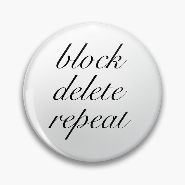 Item preview, Block Delete Repeat designed and sold by cryinintheclub.