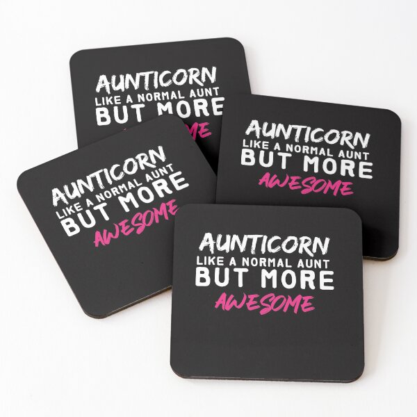 Item preview, Aunticorn like a normal aunt,but more awesome designed and sold by Hannah  Pillic.